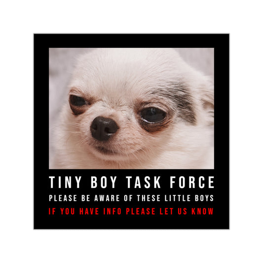 Tiny Boys Task Force Sticker